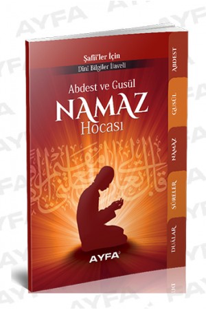 067 - ŞAFİLER İÇİN ABDEST GUSÜL VE NAMAZ HOCASI - CEP BOY 067 - ŞAFİLER İÇİN ABDEST GUSÜL VE NAMAZ HOCASI - CEP BOY